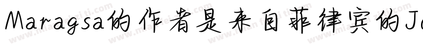 Maragsa的作者是来自菲律宾的John David Maza字体转换
